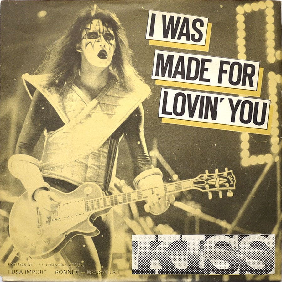 KISS - I Was Made For Lovin’ You